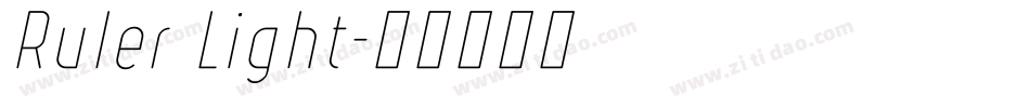 Ruler Light字体转换